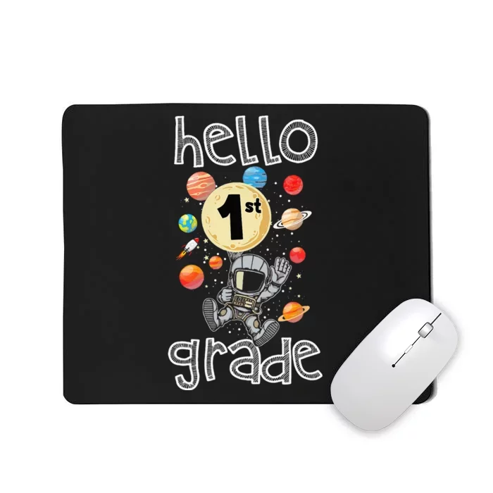 Hello 1st Grade Back To School Space Theme First Grade Mousepad