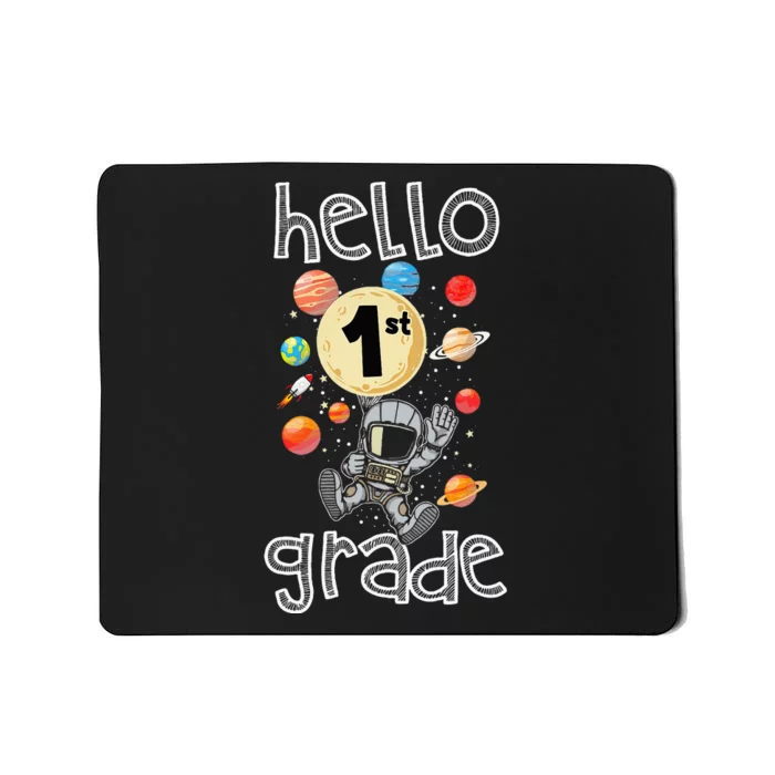 Hello 1st Grade Back To School Space Theme First Grade Mousepad