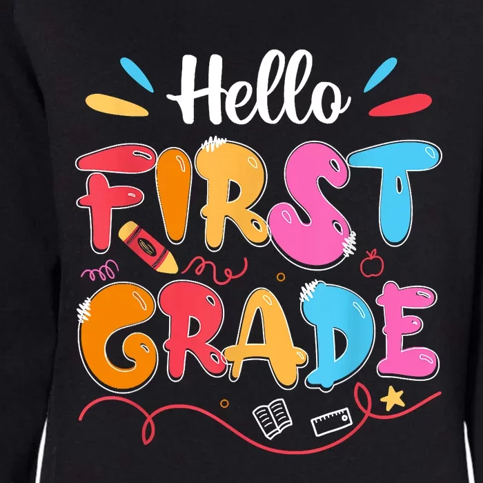 Hello 1st Grade Back To School First Grade Teachers Students Womens California Wash Sweatshirt