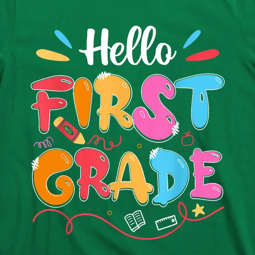 Hello 1st Grade Back To School First Grade Teachers Students T-Shirt