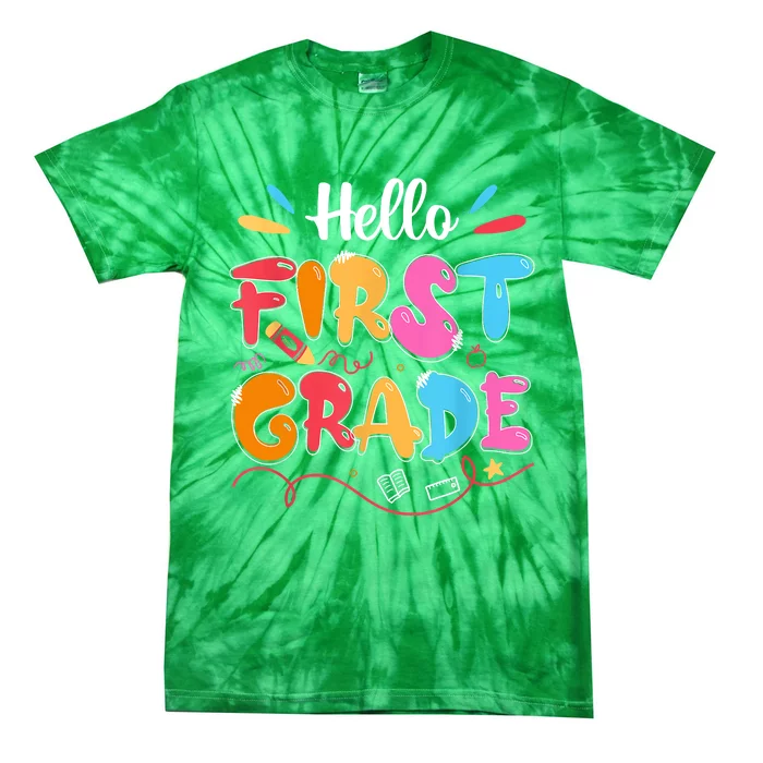 Hello 1st Grade Back To School First Grade Teachers Students Tie-Dye T-Shirt