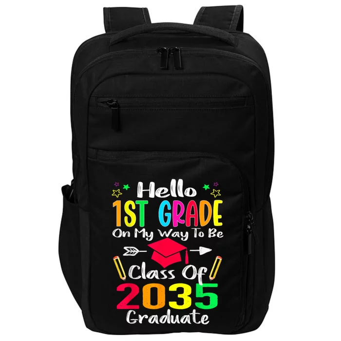 Hello 1st Grade Back To School Class Of 2035 Grow With Me Impact Tech Backpack