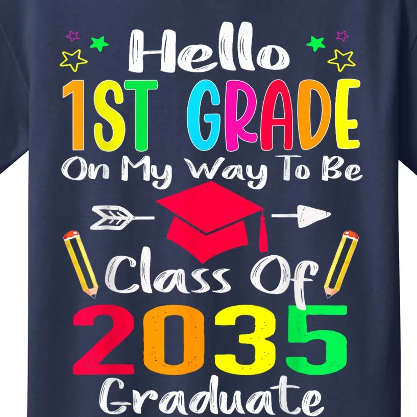 Hello 1st Grade Back To School Class Of 2035 Grow With Me Kids T-Shirt