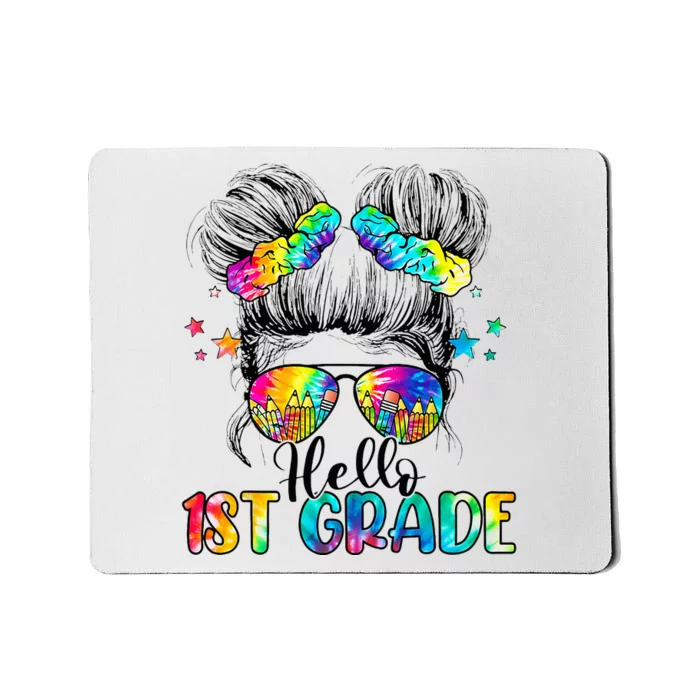 Hello 1st Grade Messy Hair Bun Back To School First Day Mousepad