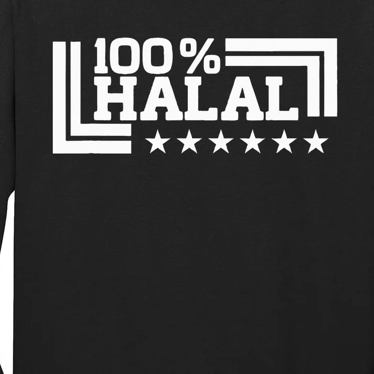 Halal 100 Lawful Permissible Quran Muslims Islam Tall Long Sleeve T-Shirt