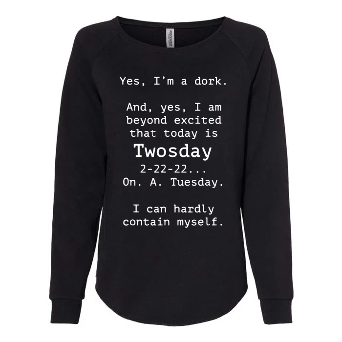 Happy 2s Day Twosday Tuesday 2 22 22 Feb 22nd Twosday Womens California Wash Sweatshirt