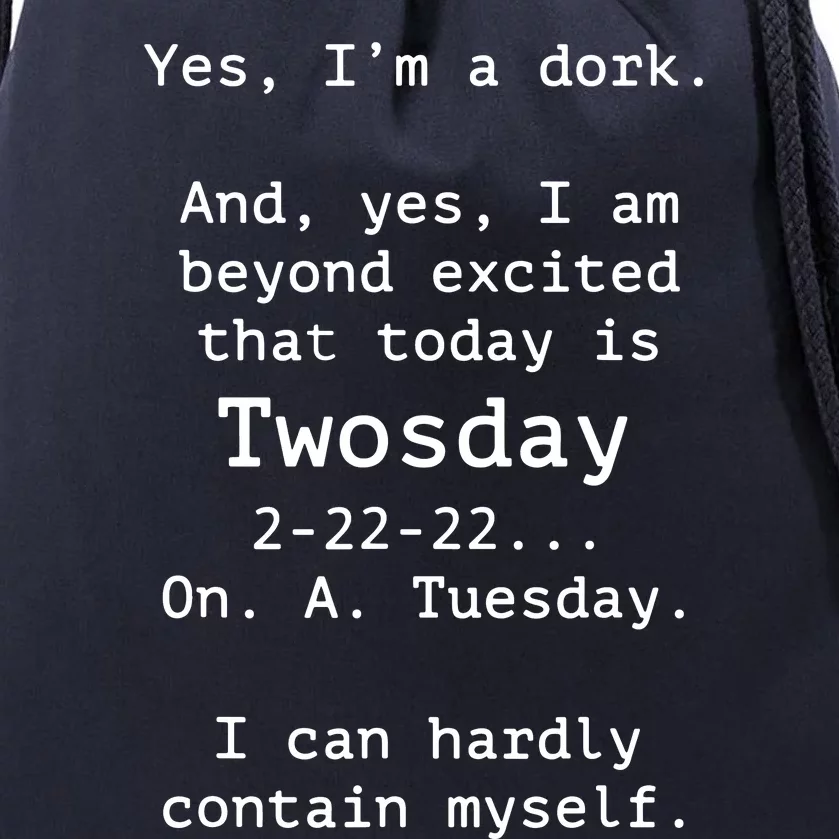 Happy 2s Day Twosday Tuesday 2 22 22 Feb 22nd Twosday Drawstring Bag