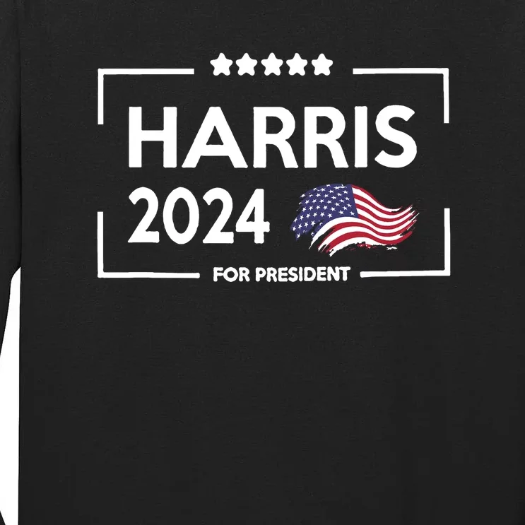 Harris 2024 Flag America Tall Long Sleeve T-Shirt