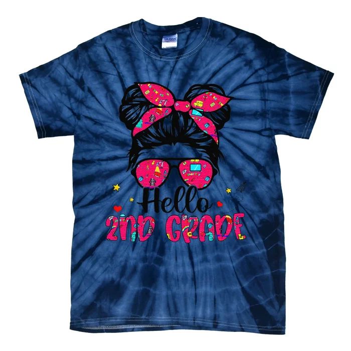 Hello 2nd Grade Messy Bun Back To School First Day Tie-Dye T-Shirt