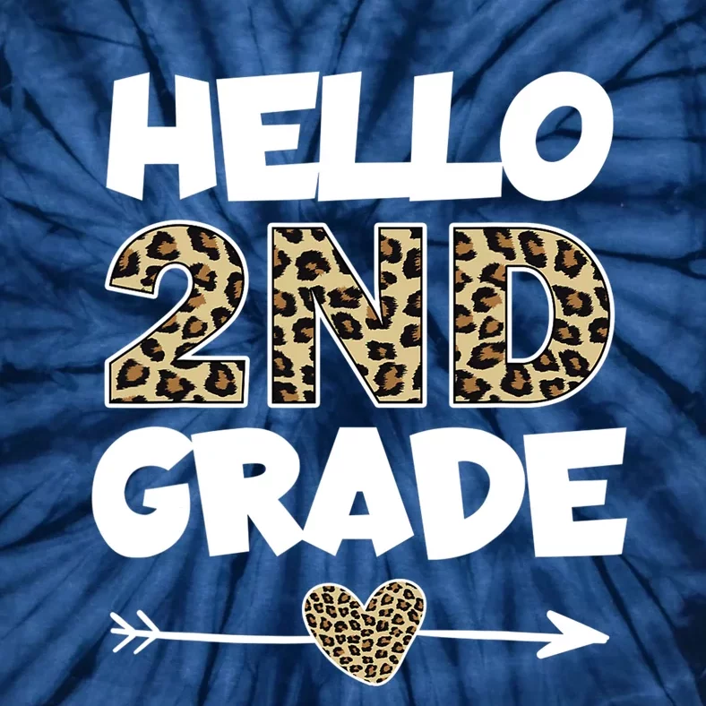 Hello 2nd Grade Leopard Print Second Grade Teacher Kids Gift Tie-Dye T-Shirt