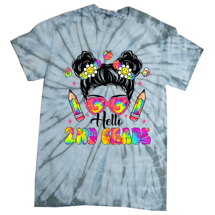 Hello 2nd Grade Second Tie Dye Messy Bun Back To School Tie-Dye T-Shirt