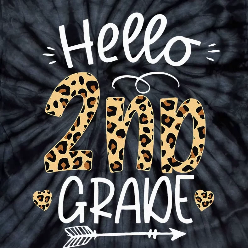 Hello 2nd Grade Leopard Teacher Students Back To School Tie-Dye T-Shirt