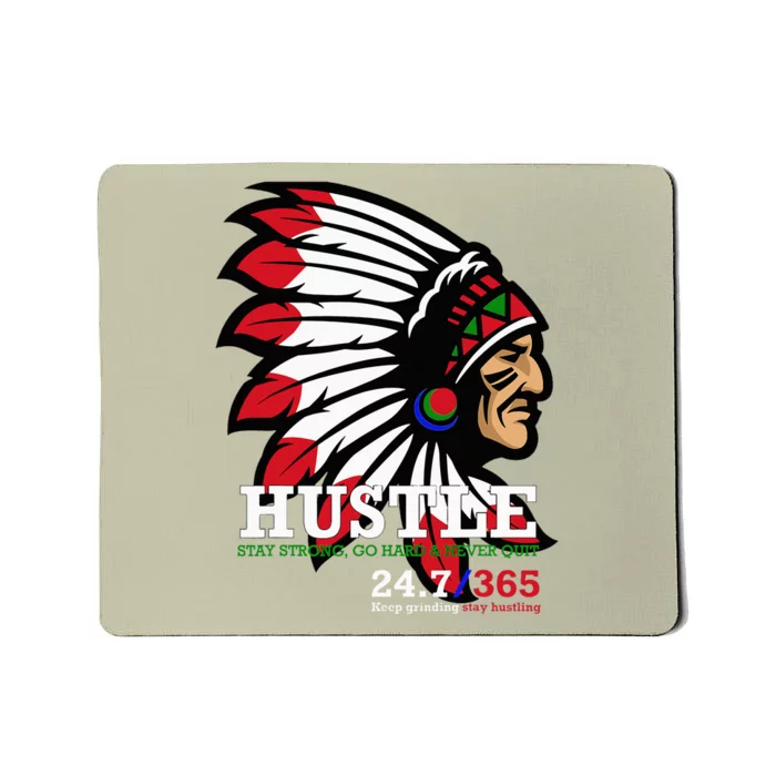 Hustle 247 Gang Clothing Native American Mousepad