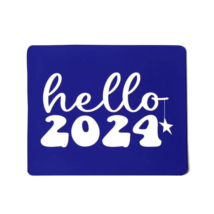 Hello 2024 Happy New Year Great Gift Mousepad