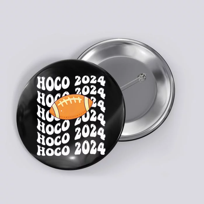 Hoco 2024 Homecoming School Reunion Button