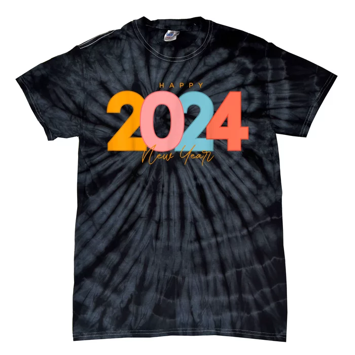 Happy 2024 New Years Eve Party Supplies 2024 Happy New Year Tie-Dye T-Shirt