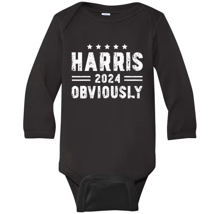 Harris 2024 Obviously A Vote For President Kamala Harris Baby Long Sleeve Bodysuit