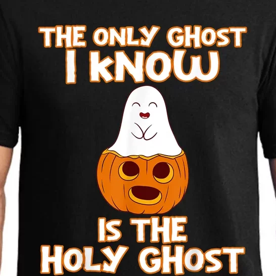 Halloween 2020 The Only Ghost I Know Is The Holy Ghost Pajama Set