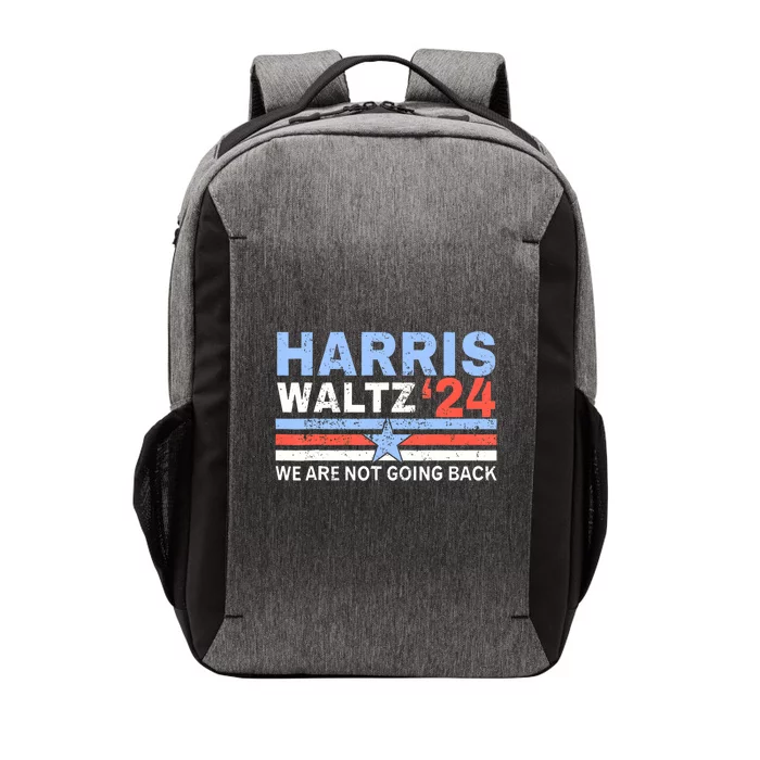 Harriswaltz 2024 WeRe Not Going Back Vote For 2024 Vector Backpack