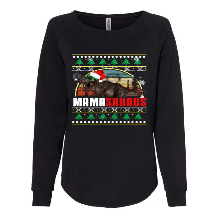 Holiday 365 Christmas Mamasaurus Mom T Rex Dinosaur Ugly Great Gift Womens California Wash Sweatshirt