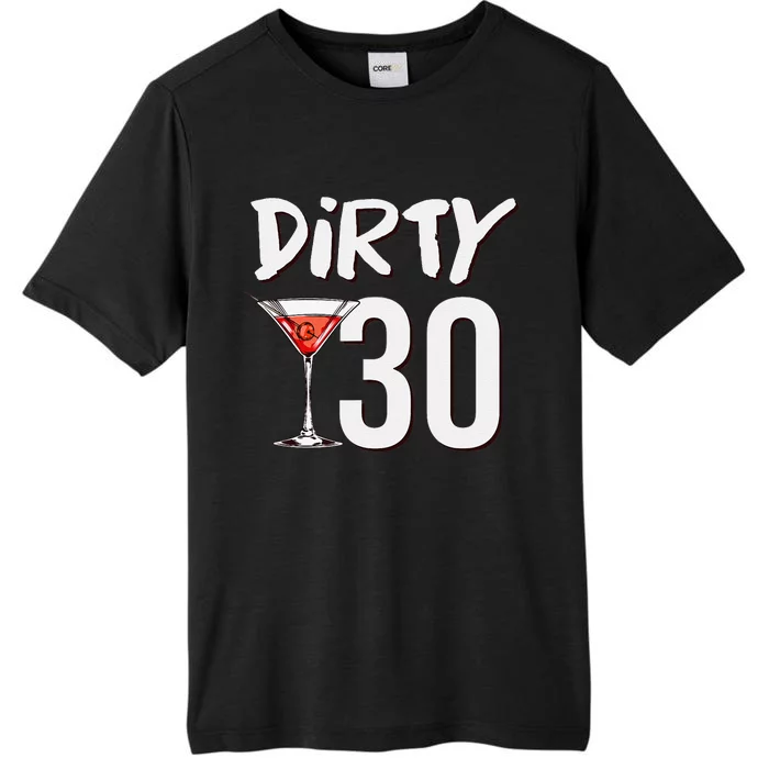 Hello 30! Dirty 30. Vintage Dirty Thirty Birthday ChromaSoft Performance T-Shirt