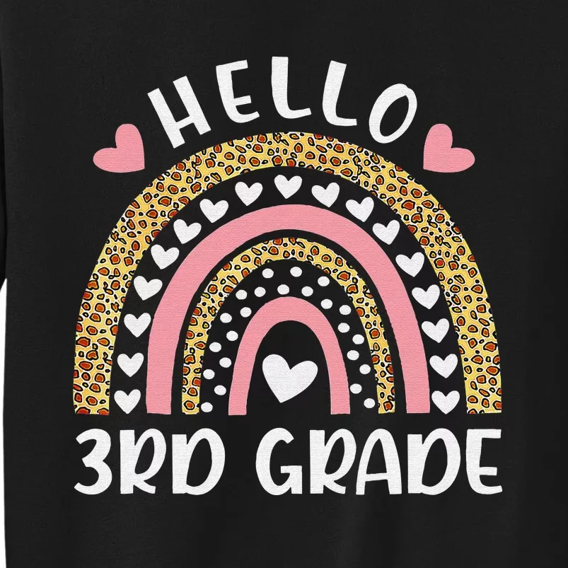 Hello 3rd Grade Rainbow Teachers Funny Back to School Tall Sweatshirt