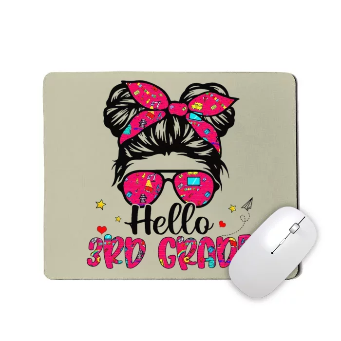 Hello 3rd Grade Messy Bun Back To School First Day Mousepad