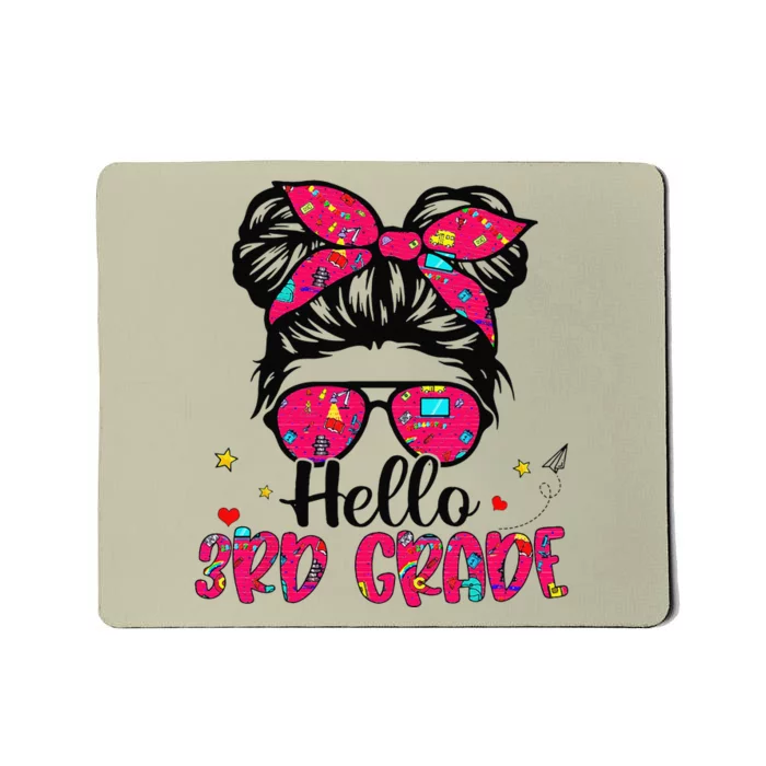 Hello 3rd Grade Messy Bun Back To School First Day Mousepad