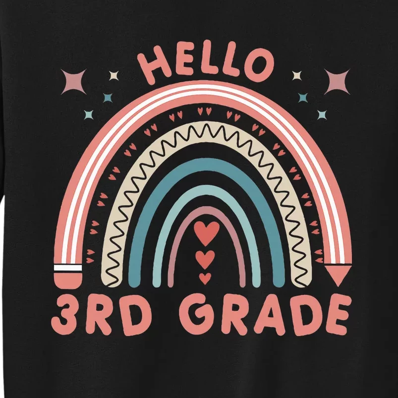 Hello 3rd Grade Rainbow Heart Back To School Teachers Tall Sweatshirt