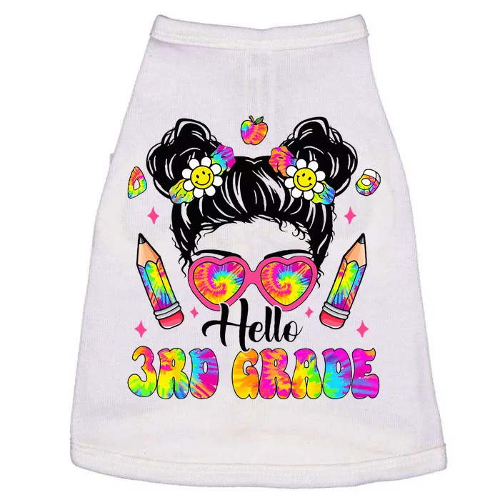 Hello 3rd Grade Third Back To School Tie Dye Messy Bun Doggie Tank