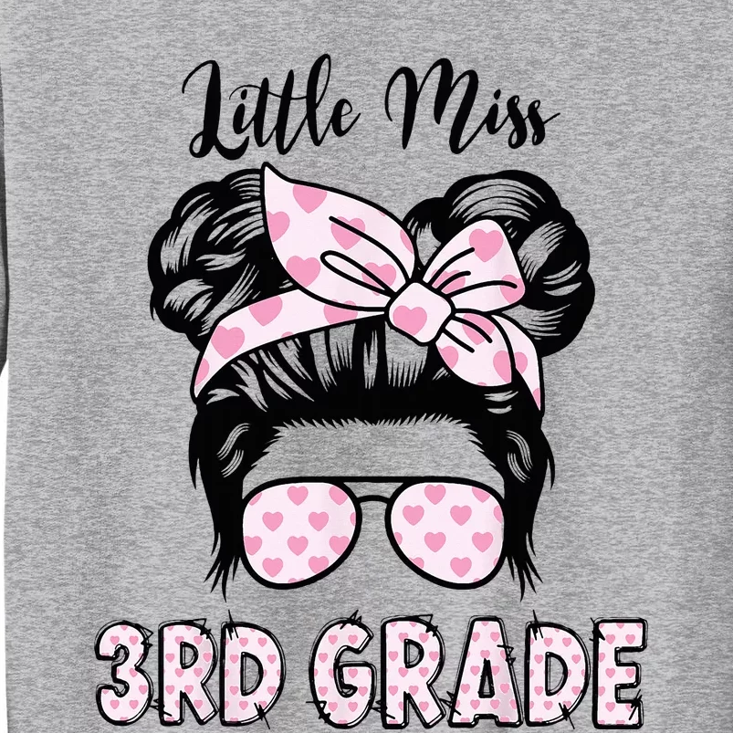 Hello 3rd Grade Messy Bun Cute Heart Back To School Tall Sweatshirt