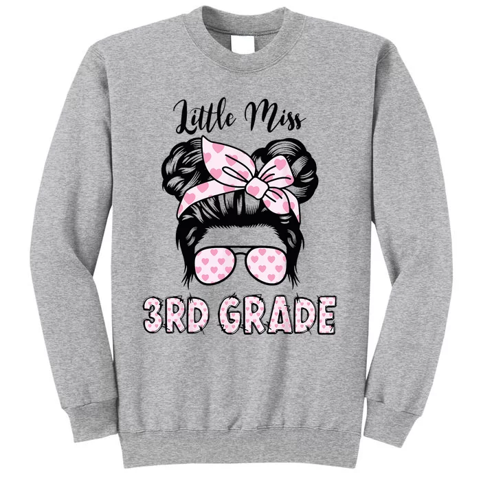 Hello 3rd Grade Messy Bun Cute Heart Back To School Tall Sweatshirt