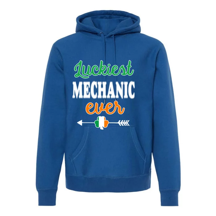 Holiday 365 St Patrick's Day Luckiest Mechanic Ever Gift Premium Hoodie