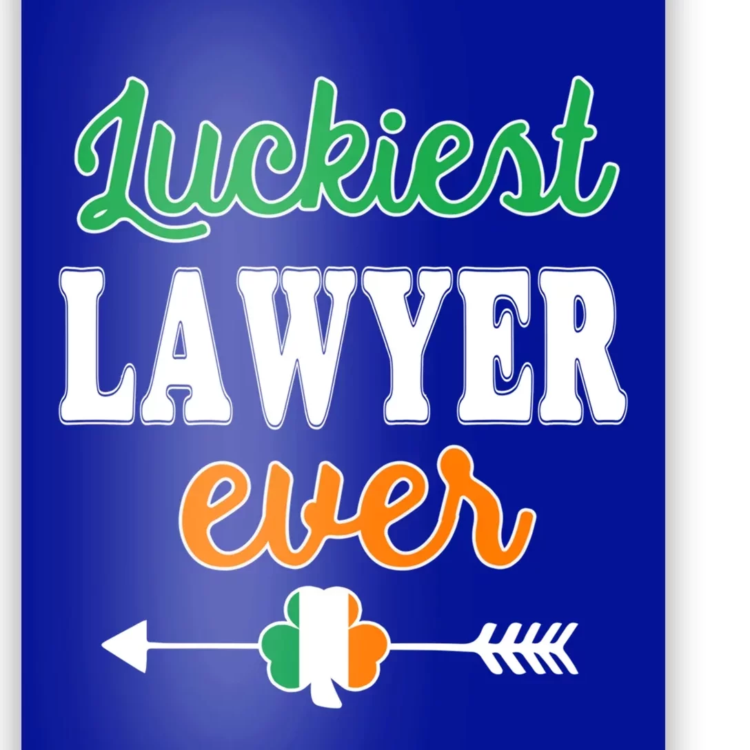 Holiday 365 St Patrick's Day Luckiest Lawyer Ever Gift Poster