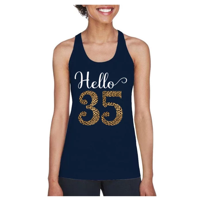 Hello 35 Years Leopard Print 35th Birthday Party Woman Gift Women's Racerback Tank