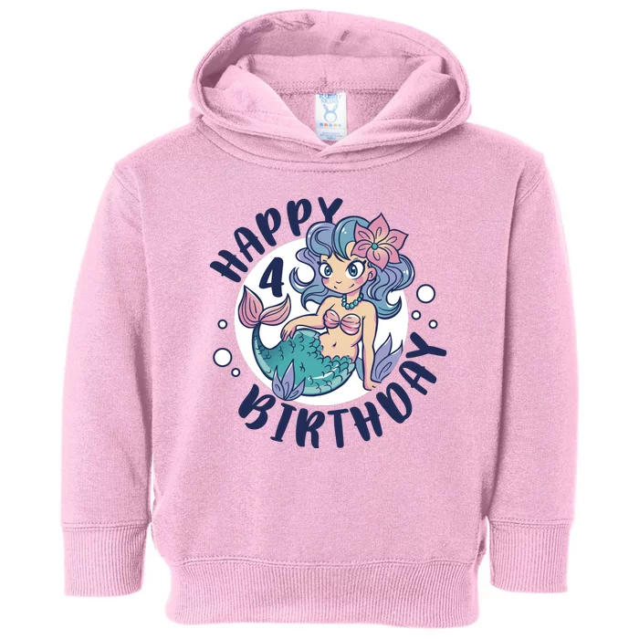 Happy 4th Birthday Cute Mermaid Toddler Hoodie