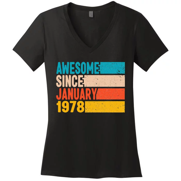 Happy 45th Birthday 45 Year Old Awesome Since January 1978 Women's V-Neck T-Shirt