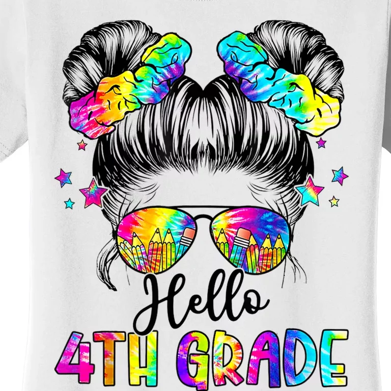 Hello 4th Grade Messy Hair Bun Girl Back To School First Day Women's T-Shirt