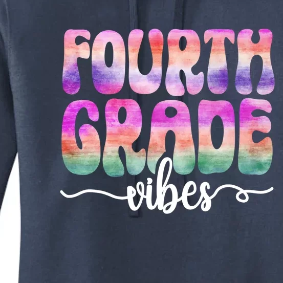 Hello 4Th Grade Vibes Teacher Back To School 4Th Grade Squad Gift Women's Pullover Hoodie