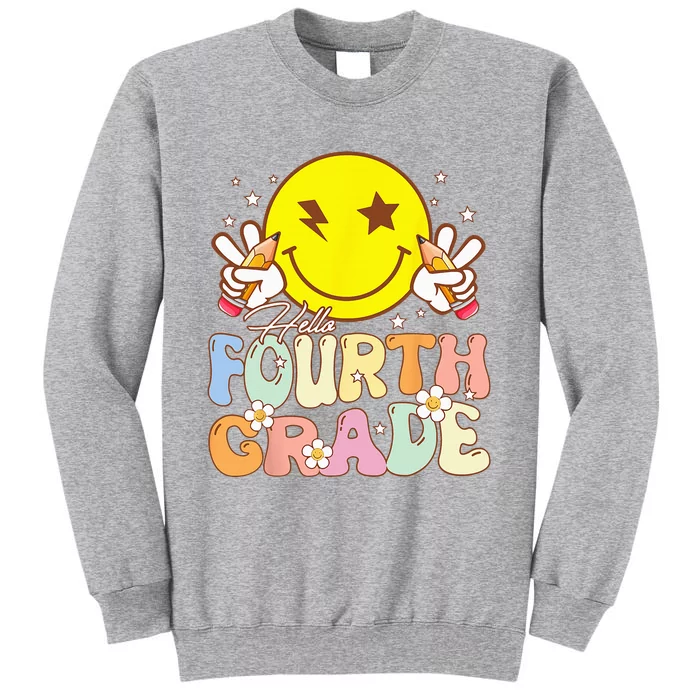 Hello 4th Grade Fourth Grade Funny Smile Face Back To School Tall Sweatshirt