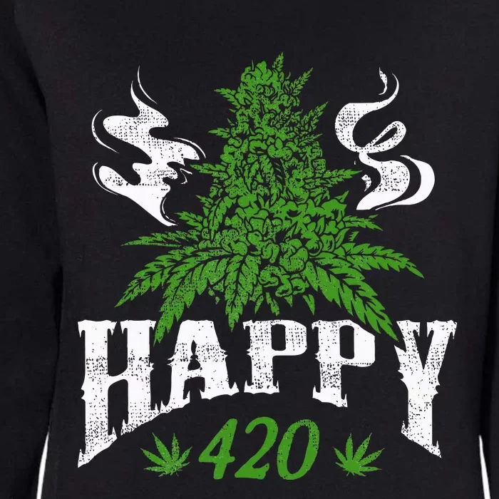 Happy 420 Marijuana Merch To Celebrate Weed Day On 420 Womens California Wash Sweatshirt