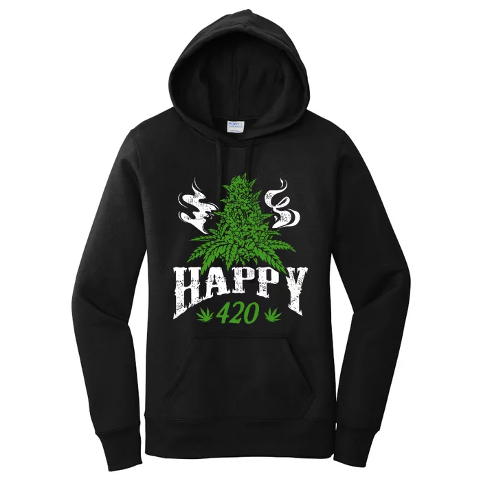 Happy 420 Marijuana Merch To Celebrate Weed Day On 420 Women's Pullover Hoodie