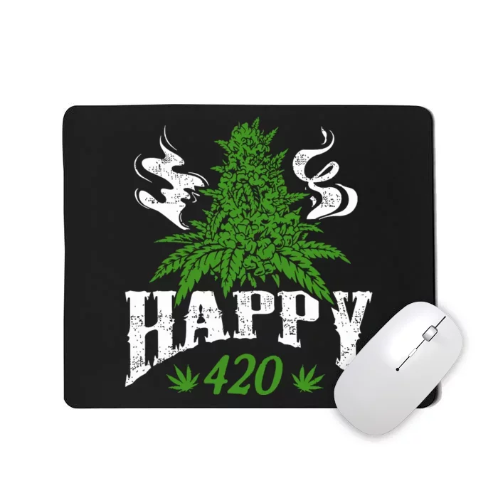 Happy 420 Marijuana Merch To Celebrate Weed Day On 420 Mousepad