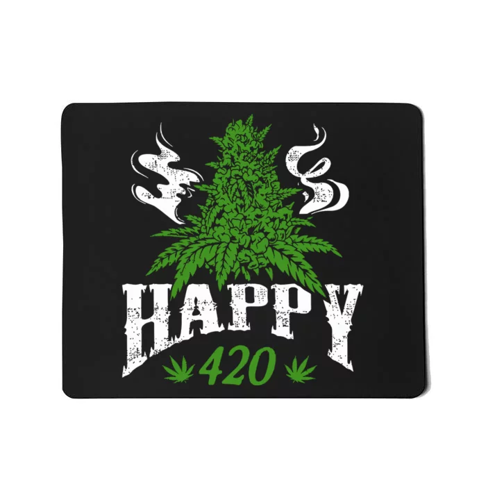 Happy 420 Marijuana Merch To Celebrate Weed Day On 420 Mousepad