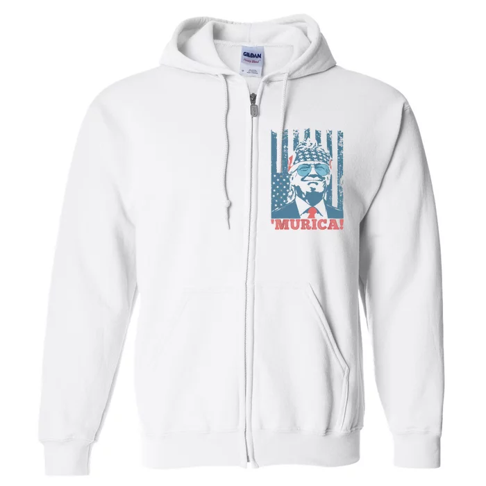 Happy 4th Of July Trump American Flag Trump Murica Full Zip Hoodie