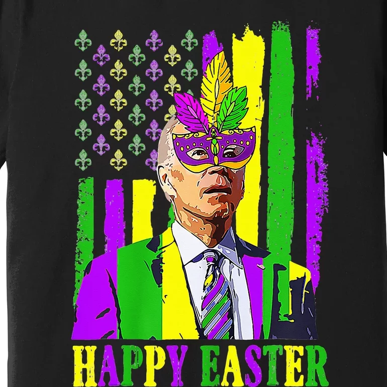 Happy 4th Of Easter Funny Joe Biden Mardi Gras Shenanigans Premium T-Shirt