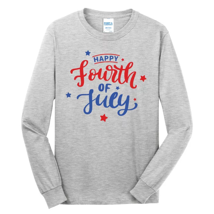 Happy 4th Of July Festive Holiday Tall Long Sleeve T-Shirt