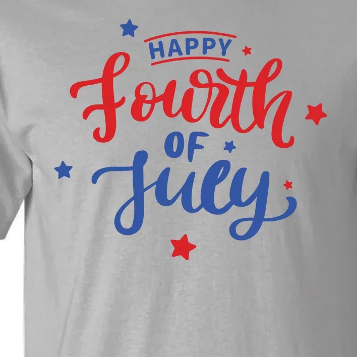 Happy 4th Of July Festive Holiday Tall T-Shirt