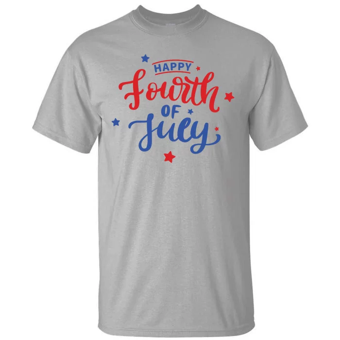 Happy 4th Of July Festive Holiday Tall T-Shirt