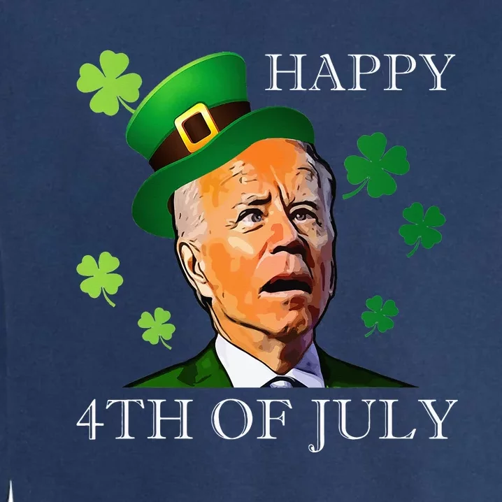 Happy 4th Of July Confused Funny Joe Biden St Patricks Day Garment-Dyed Sweatshirt